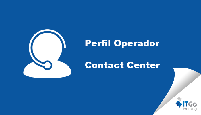 Perfil Operador Contact Center BDC de escritorio